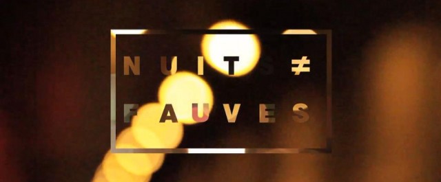 [CLIP] Fauve ≠ Nuits Fauves