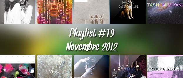 Playlist #19 : Saint Lou Lou, Melody's Echo Chamber, Night Works, 1995,