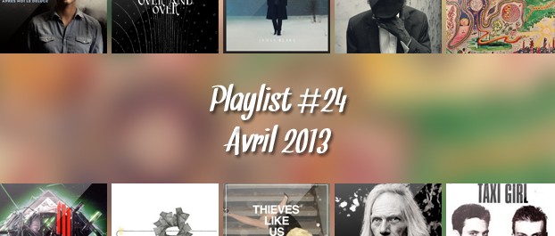 Playlist #24 : Alex Beaupain, James Blake, Youth Lagoon, Taxi Girl, etc.