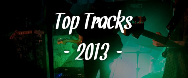 Top Tracks 2013