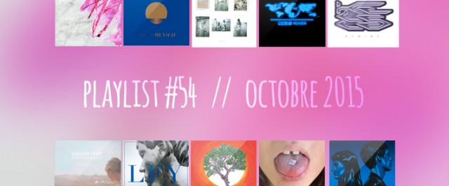 Playlist #52 : Diiv, Francis Lung, Kelela, Lust for Youth, etc.