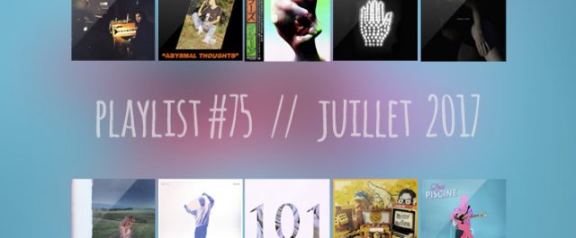 Playlist #75 : Trentemøller, Toro Y Moi, Smerz, Washed Out, etc.