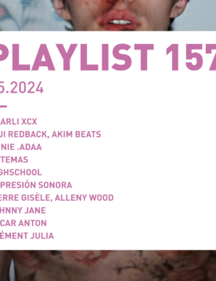 Playlist 157 : Charli XCX, AnNie .Adaa, Highschool, Johnny Jane, etc.