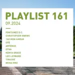 Playlist 161 : Fontaines D.C., Christopher Owens, Tao Mon Amour, Kenya Grace, etc.