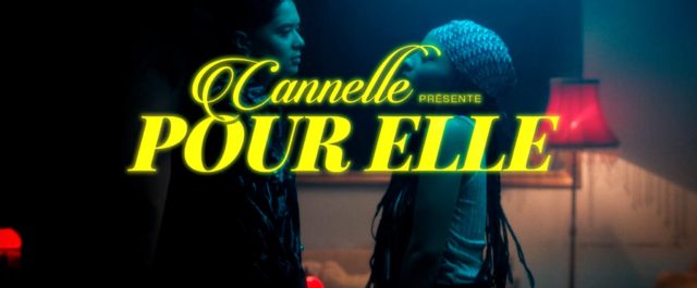 [CLIP] Cannelle - Pour elle