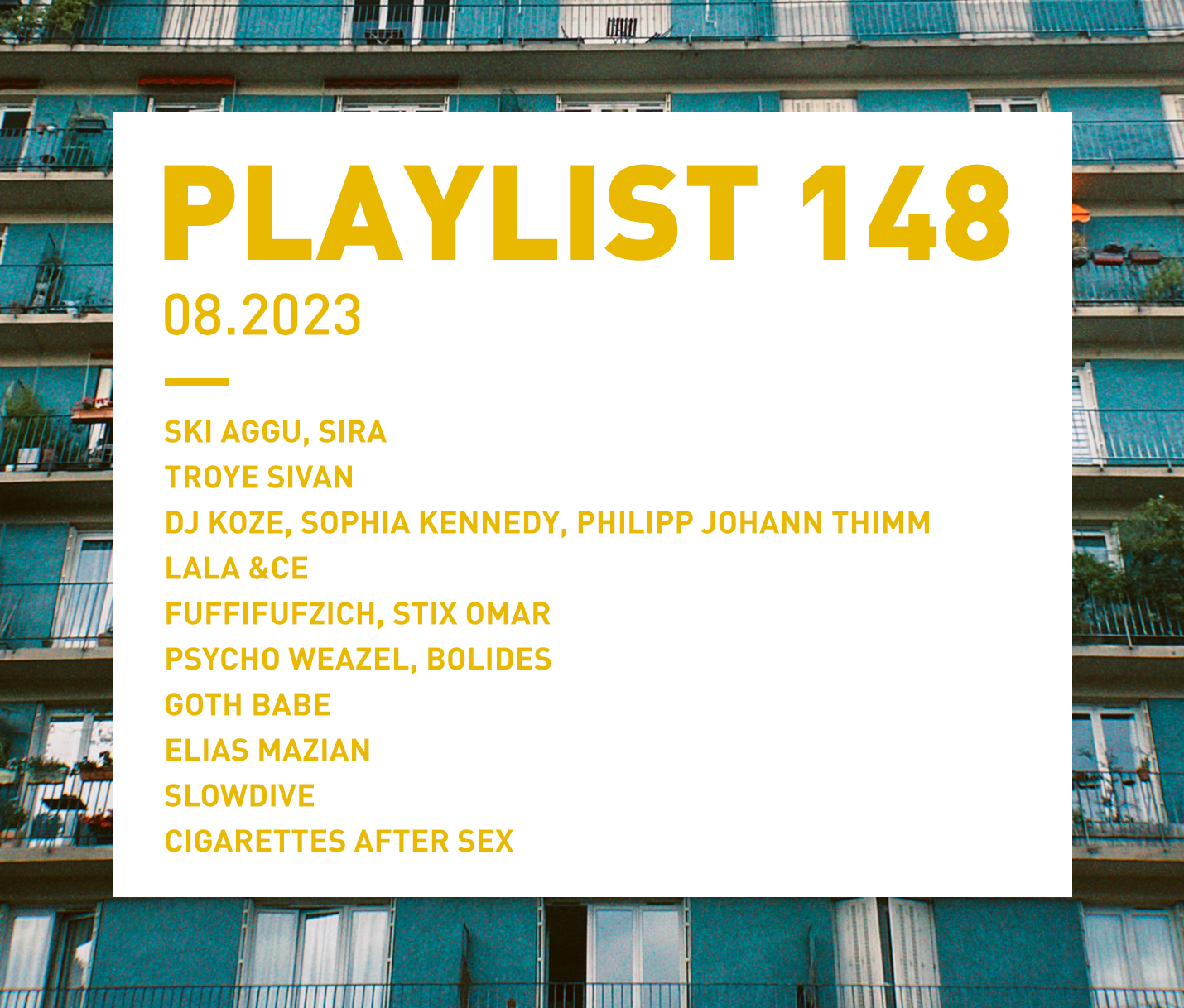 Playlist 148 : Ski Aggu, Troye Sivan, Psycho Weazel, Slowdive, etc.