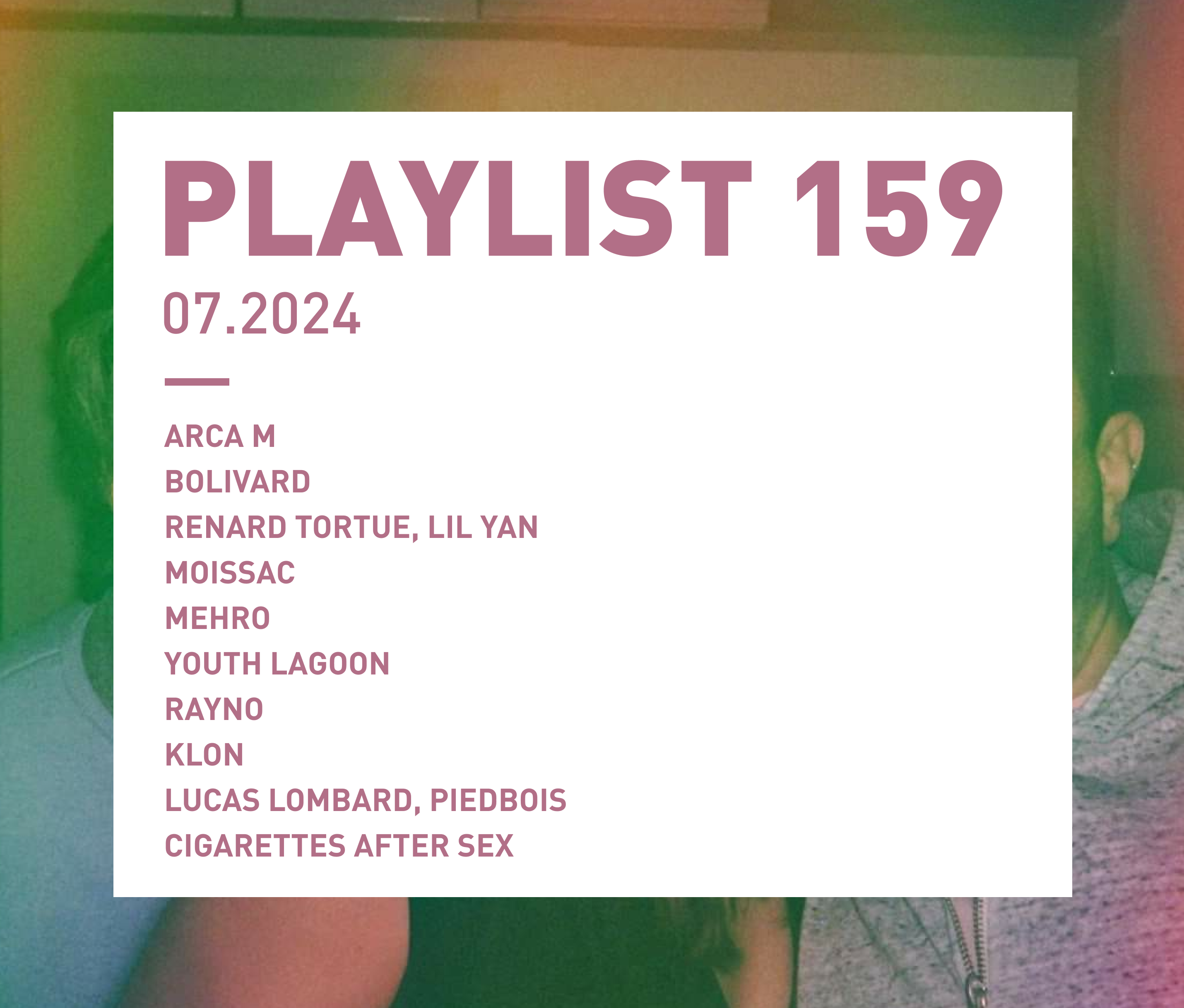 Playlist 159 : Arca M, Renard Tortue, Youth Lagoon, Klon, etc.