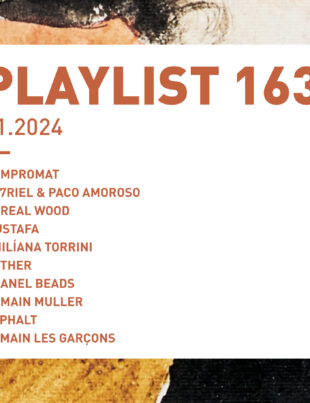 [PLAYLIST#163] Kompromat, Ca7riel y Paco Amoroso, Boreal Wood, Mustafa, etc.