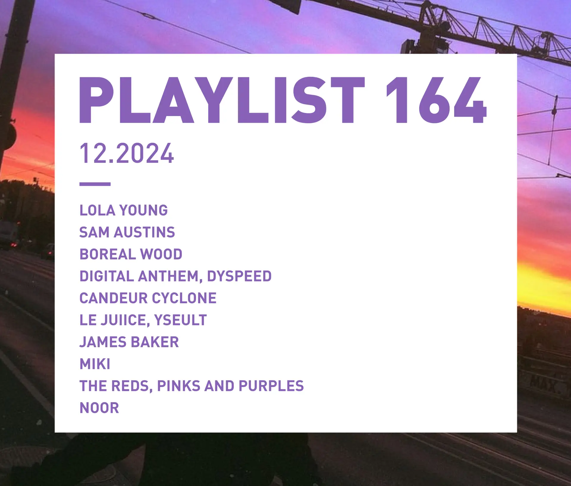 PLAYLIST#164 Lola Young, Sam Austins, candeur cyclone, Miki, etc.